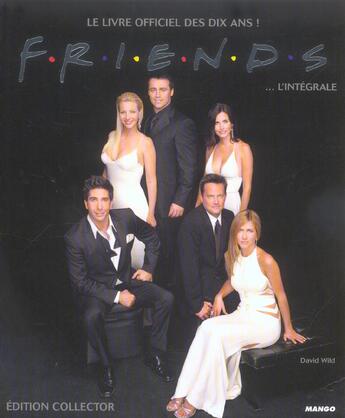 Couverture du livre « Friends,integral livre » de Wild aux éditions Mango