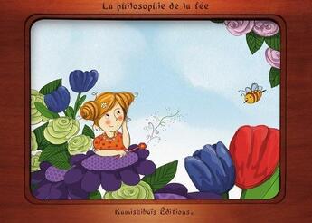 Couverture du livre « Philosophie de la fée » de Benedicte Carboneill et Marie-Pierre Emorine aux éditions Kamishibais