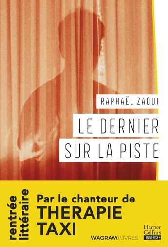 Couverture du livre « Le dernier sur la piste » de Raphael Zaoui aux éditions Harpercollins