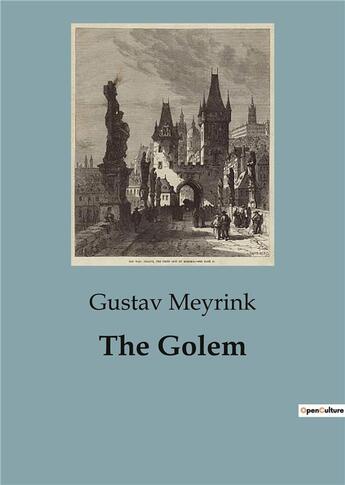 Couverture du livre « The Golem » de Gustav Meyrink aux éditions Culturea