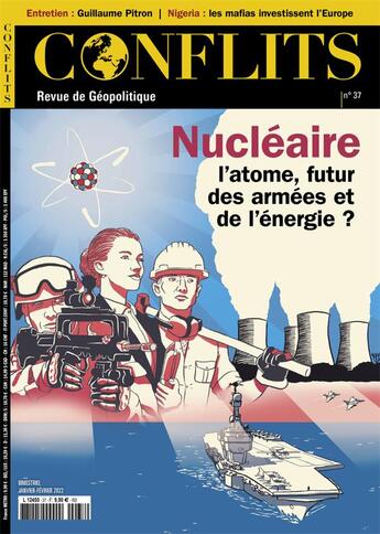 Couverture du livre « Conflits n 37 - nucleaire - janvier 2022 » de  aux éditions Revue Conflits