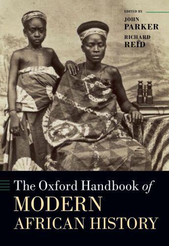 Couverture du livre « The Oxford Handbook of Modern African History » de John Parker aux éditions Oup Oxford