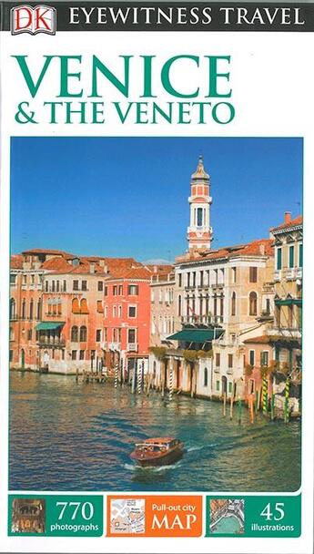 Couverture du livre « EYEWITNESS : VENICE AND THE VENETO » de  aux éditions Dorling Kindersley