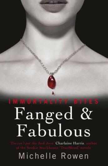 Couverture du livre « Fanged & Fabulous » de Rowen Michelle aux éditions Orion Digital