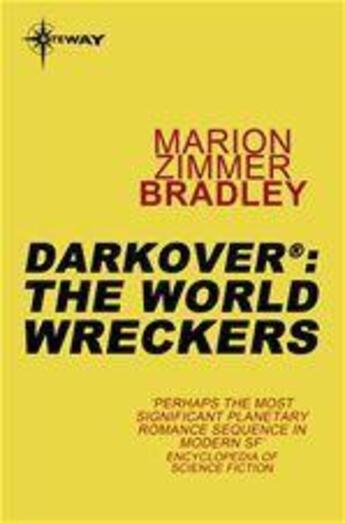 Couverture du livre « The World Wreckers » de Marion Zimmer Bradley aux éditions Victor Gollancz