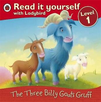 Couverture du livre « Read it yourself ; the three billy goats gruff ; level 1 » de  aux éditions Ladybird