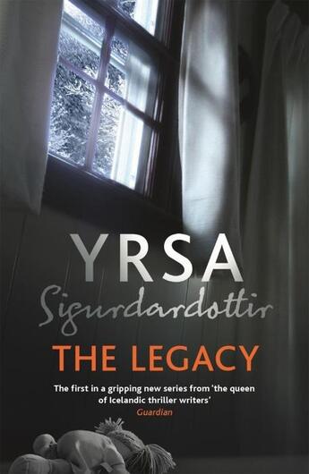 Couverture du livre « The legacy » de Yrsa Sigurdardóttir aux éditions Hachette