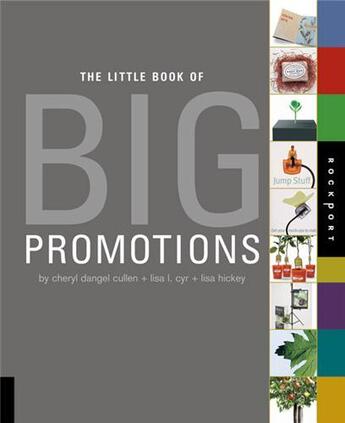 Couverture du livre « The little book of big promotions » de Lisa Cyr aux éditions Rockport