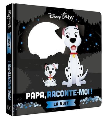 Couverture du livre « Disney Baby : papa, raconte-moi ! la nuit » de Disney aux éditions Disney Hachette