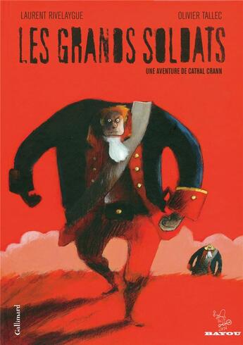 Couverture du livre « Les grands soldats ; une aventure de Cathal Crann » de Olivier Tallec et Laurent Rivalaygue aux éditions Gallimard Bd