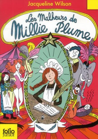 Couverture du livre « Les malheurs de millie plume » de Jacqueline Wilson aux éditions Gallimard-jeunesse