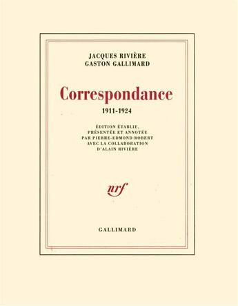 Couverture du livre « Correspondance - (1911-1924) » de Gallimard/Riviere aux éditions Gallimard