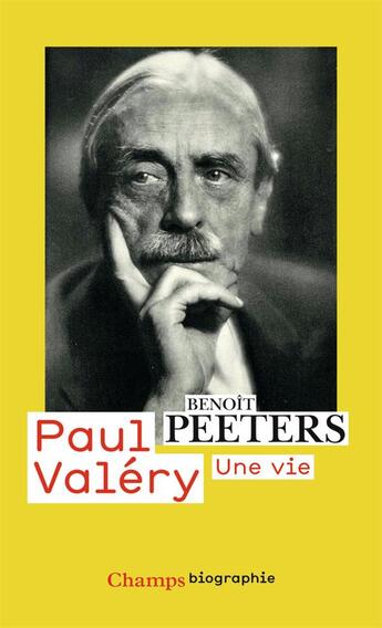 Couverture du livre « Paul Valéry, une vie » de Benoit Peeters aux éditions Flammarion