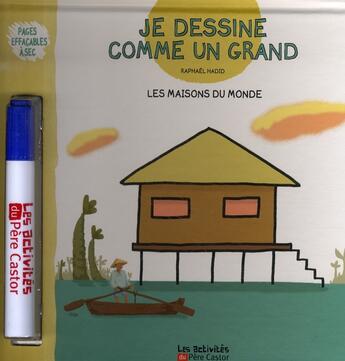 Couverture du livre « Les maisons du monde » de Raphael Hadid aux éditions Pere Castor