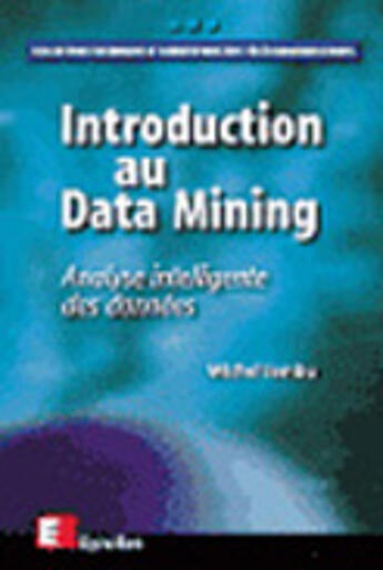 Couverture du livre « Guide Pratique Du Data Mining » de Michel Jambu aux éditions Eyrolles