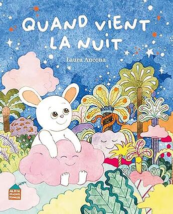 Couverture du livre « Quand vient la nuit » de Laura Ancona aux éditions Albin Michel