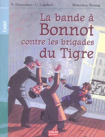 Couverture du livre « La bande à Bonnot contre les brigades du Tigre » de Descornes Steph aux éditions Oskar