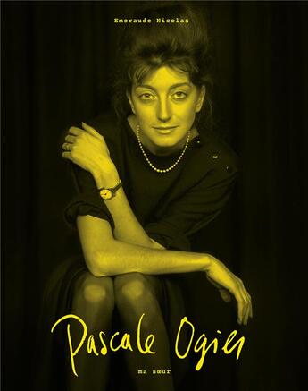 Couverture du livre « Pascale Ogier » de Emeraude Nicolas aux éditions Filigranes