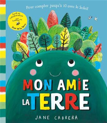 Couverture du livre « Mon amie la Terre » de Jane Cabrera aux éditions 1 2 3 Soleil