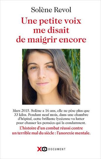 Couverture du livre « Une petite voix me disait de maigrir encore » de Solene Revol aux éditions Xo