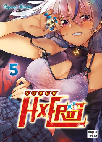 Couverture du livre « Super HxEros Tome 5 » de Ryoma Kitada aux éditions Delcourt