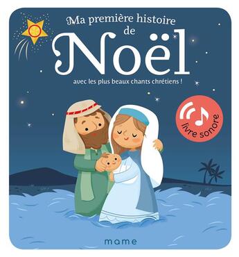 Couverture du livre « Ma première histoire de Noël » de Sofie Kenens aux éditions Mame