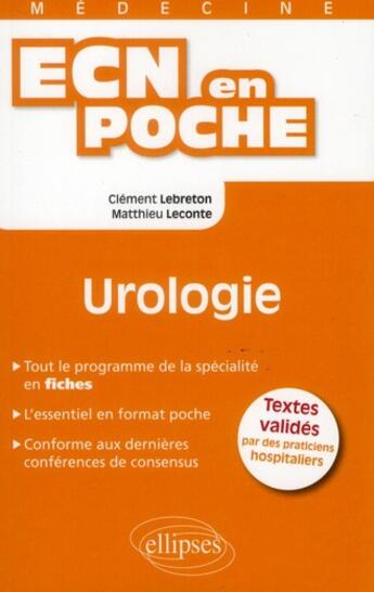 Couverture du livre « Urologie » de Lebreton/Leconte aux éditions Ellipses