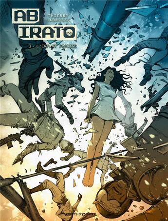 Couverture du livre « Ab irato Tome 3 : l'enfant prodige » de Thierry Labrosse aux éditions Vents D'ouest