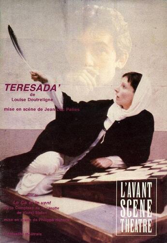 Couverture du livre « Teresada » de Louise Doutreligne aux éditions Avant-scene Theatre