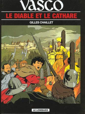 Couverture du livre « Vasco T.7 ; le diable et le Cathare » de Gilles Chaillet aux éditions Lombard