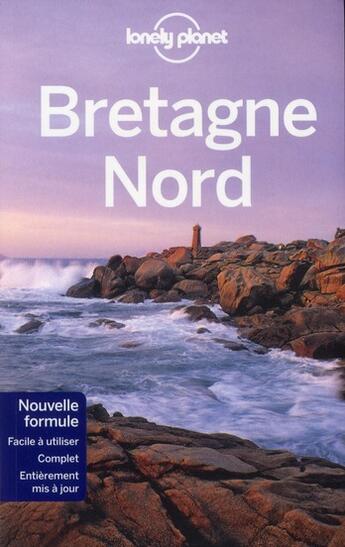 Couverture du livre « Bretagne Nord (2e édition) » de Cirendini Olivier aux éditions Lonely Planet France