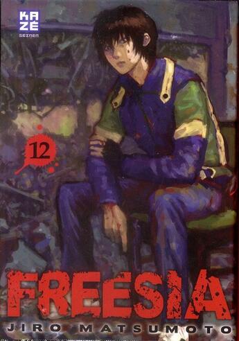 Couverture du livre « Freesia Tome 12 » de Jiro Matsumoto aux éditions Kaze