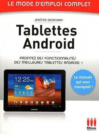 Couverture du livre « Tablettes Androïd » de Jerome Genevray aux éditions Micro Application