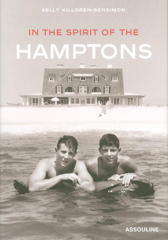 Couverture du livre « In the spirit of the hamptons » de Kelly Killoren-Bensimon aux éditions Assouline