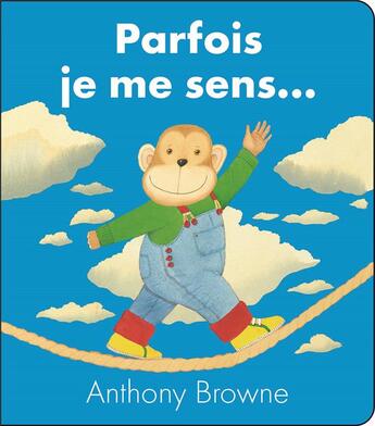 Couverture du livre « Parfois je me sens... » de Anthony Browne aux éditions Kaleidoscope