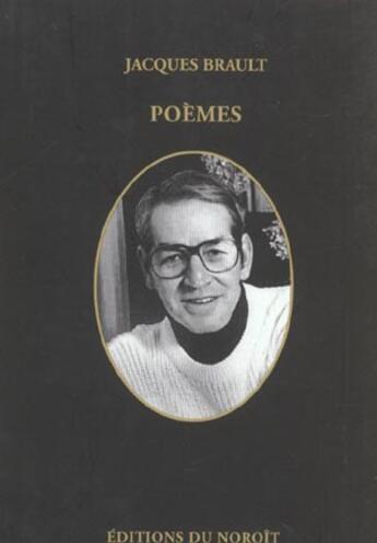 Couverture du livre « Poemes 1 et poemes 2 » de Jacques Brault aux éditions Noroit