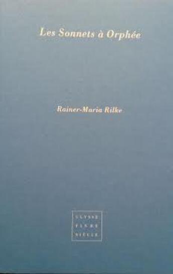 Couverture du livre « Sonnets à Orphée » de Rainer Maria Rilke aux éditions Virgile