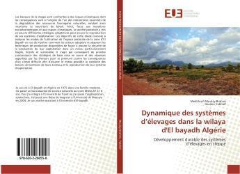 Couverture du livre « Dynamique des systemes d'elevages dans la wilaya d'el bayadh algerie » de Moulay Brahim M. aux éditions Editions Universitaires Europeennes