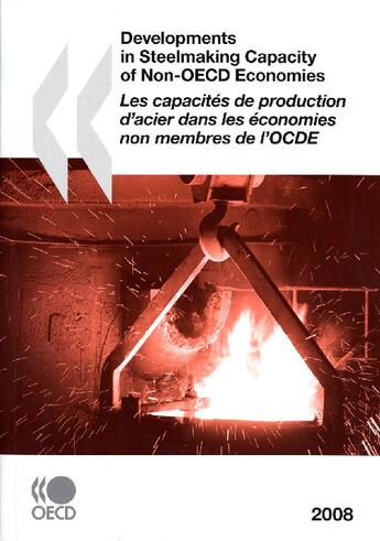 Couverture du livre « Les capacités de production d'acier dans les économies non membres (édition 2009) » de  aux éditions Ocde