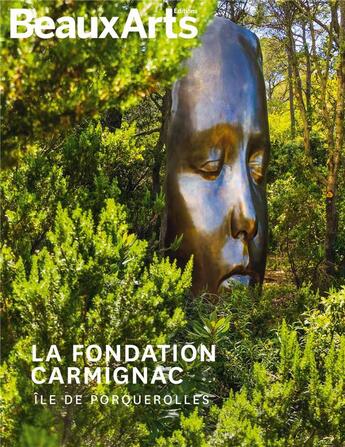 Couverture du livre « La fondation Carmignac » de  aux éditions Beaux Arts Editions