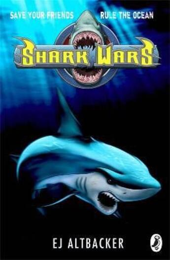 Couverture du livre « Shark Wars » de E J Altbacker aux éditions Children Pbs