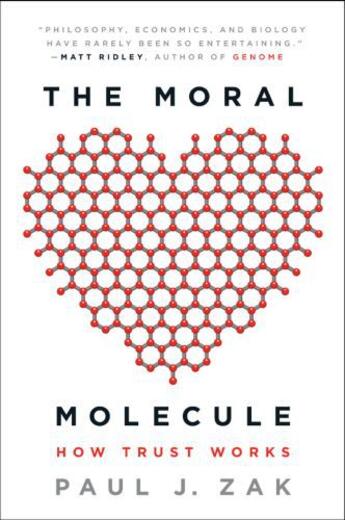 Couverture du livre « The Moral Molecule » de Zak Paul J aux éditions Penguin Group Us