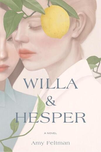 Couverture du livre « WILLA & HESPER » de Amy Feltman aux éditions Grand Central