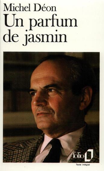 Couverture du livre « Un parfum de jasmin » de Michel Deon aux éditions Folio