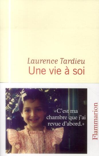 Couverture du livre « Une vie à soi » de Laurence Tardieu aux éditions Flammarion