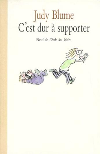 Couverture du livre « C est dur a supporter » de Blume Judy / Reinhar aux éditions Ecole Des Loisirs