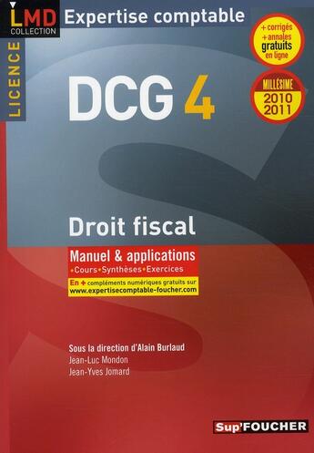 Couverture du livre « DSCG 4 ; droit fiscal ; manuel et applications » de Nicole Gonthier aux éditions Foucher