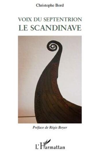 Couverture du livre « Voix du septentrion ; le scandinave » de Christophe Bord aux éditions L'harmattan