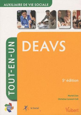 Couverture du livre « DEAVS ; tout-en-un (5e édition) » de Muriel Lion et Christine Lorenzi-Coll aux éditions Vuibert