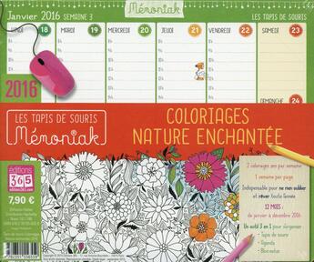 Couverture du livre « Mémoniak ; tapis de souris ; coloriages nature enchantée (édition 2016) » de  aux éditions Editions 365